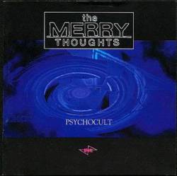The Merry Thoughts : Psychocult